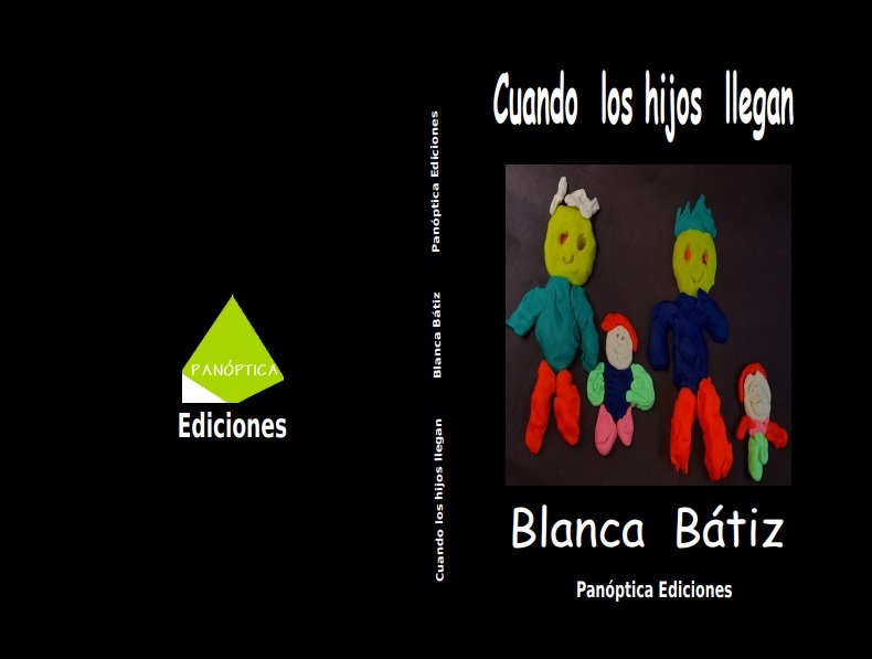 Cuando los hijos llegan. Blanca B�tiz.